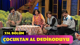 Çocuktan Al Dedikoduyu  374 Bölüm Güldür Güldür Show [upl. by Bautista]