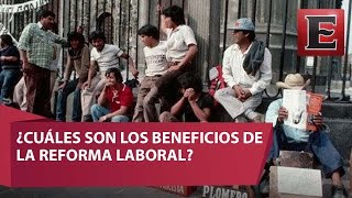 Cómo funciona la Reforma Laboral en México [upl. by Ybot]