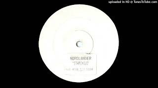 Nordlander  Starchild White Label 2000 [upl. by Fredkin214]