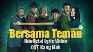 Soundtrack Kang Mak from Pee Mak Lirik Video  Unofficial [upl. by Allisurd469]