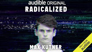 Investigating the Path to Extremism Audible Introduces Radicalized  Audible [upl. by Haggerty421]