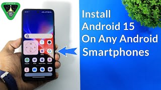 Install Android 15 On Any Android Devices  Like Android 15 Custom Rom  Complete Setup [upl. by Ymorej]