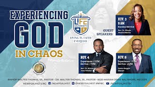 New Psalmist  Experiencing God In Chaos  Nov 6th 2024 [upl. by Kilbride]