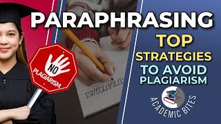 Use These TESTED STRATEGIES to Paraphrase and Avoid Plagiarism [upl. by Verna611]