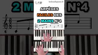 Arpèges des 2 Mains au Piano n°4 [upl. by Latashia]