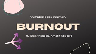 Burnout Emily Nagoski  Amelia Nagoski  Animated Book Summary English [upl. by Gautier]