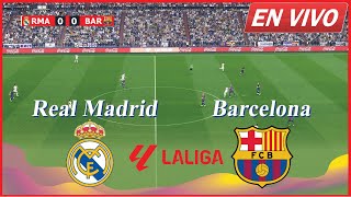 🔴 REAL MADRID vs BARCELONA EN DIRECTO  LaLiga 2425  Simulación de partido en vivo hoy [upl. by Ahgiela577]