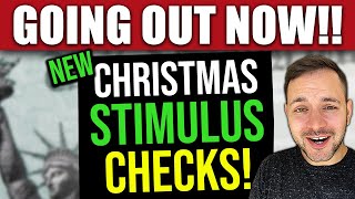 YES NEW Christmas Stimulus Checks Going Out NOW LowIncome Social Security  More [upl. by Hoon]