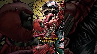 What if venom merged with Deadpool marvel comics shorts yt [upl. by Brindle]