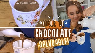 Prepara ATOLE de CHOCOLATE SALUDABLE hecho con Avena [upl. by Aliel]