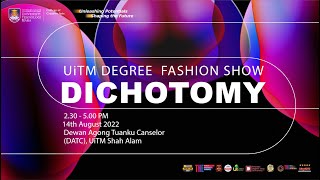 UiTM DEGREE FASHION SHOW 2022 [upl. by Atilrac]