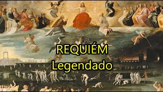 Requiém Mozart Introito e sequentia  LEGENDADO PTBR [upl. by Kathy]