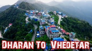 Dharan To vhedetar newvlog vlog youtubevlog [upl. by Slosberg]