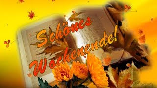 Herzliche Grüße zum Wochenende🌞🍂🍁 Liebe Grüße für Dich [upl. by Damon]