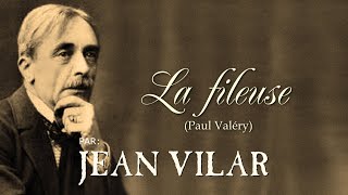 LA FILEUSE Paul Valery [upl. by Ailehc349]