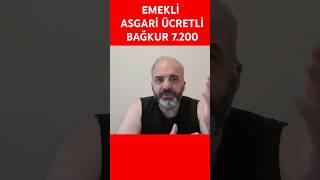 EMEKLİ  ASGARİ ÜCRET VE BAĞKUR 7200 BEKLEYENLER bağkur gündem avrupa sondakika karadeniz [upl. by Eceinal]