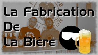 Fabrication de la bière [upl. by Kcirrag]