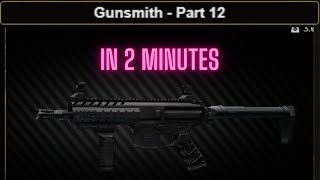 Gunsmith Part 12 GUIDE Escape From Tarkov 0135 UPDATED eft remove the magazine [upl. by Lamrert]