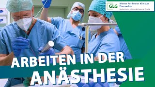 Arbeiten in der Anästhesie  GLG Werner Forßmann Klinikum Eberswalde [upl. by Orravan]