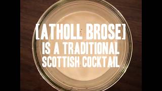 Atholl Brose Recipe [upl. by Elissa]