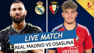 🔴REAL MADRID  OSASUNA LIVE  🚨LA FINALE DE COPA DEL REY 🔥LE SACRE POUR LE REAL AVANT MAN CITY [upl. by Merari43]