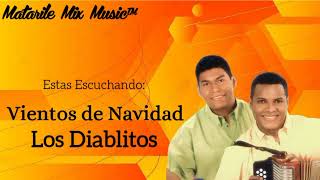 Vientos de Navidad Los Diablitos del Vallenato [upl. by Bartholemy165]