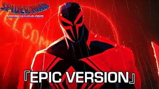 『Spider Man 2099 Theme』Miguel OHara ACROSS THE SPIDERVERSE OST  EPIC COVER [upl. by Jaquiss242]