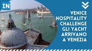 Venice Hospitality Challenge gli yacht arrivano nel canale della Giudecca [upl. by Aikym357]