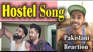 Pakistani Reaction On Hostel  Sharry Mann Song [upl. by Eleon773]