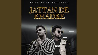 Jattan De Khadke [upl. by Aube]