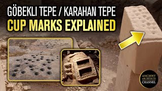 Mystery Solved The 11000YEAROLD Cup Marks of Gobekli Tepe and Karahan Tepe  Ancient Architects [upl. by Ecital769]