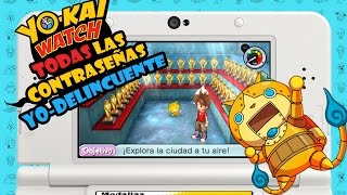 ¡TODAS las CONTRASEÑAS Yodelincuentes  Yokai Watch [upl. by Nolava]