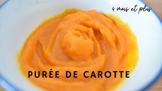 Purée de carotte pour bébé [upl. by Pansir236]