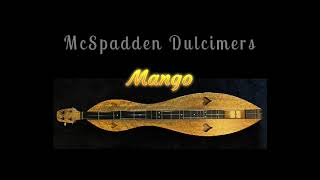 McSpadden Mango Dulcimer [upl. by Mil792]