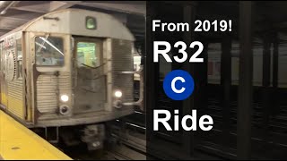 R32 C Train Ride from 2019 [upl. by Hoffarth]