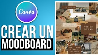 ✅Como CREAR Un MOODBOARD En Canva Guía Definitiva🔴 [upl. by Conte]