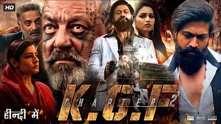 KGF Chapter 2 Full Movie in Hindi  Yash  Srinidhi Shetty  Sanjay Dutt  1080p HD Review amp Facts [upl. by Alet]