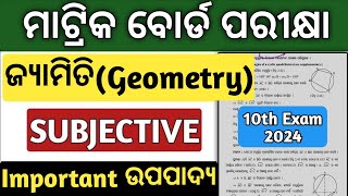 10 class board exam paper 2024  10th class selection question  10th geometry subjective upapadya [upl. by Mays206]