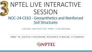 NPTEL Live Interactive Session  Geosynthetics and Reinforced Soil Structures  August 11 2024 [upl. by Chrisy]