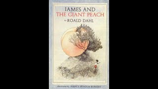 James and the Giant Peach Chapters 27 and 28 [upl. by Estas]