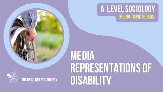 Media Representations of Disability  Media  AQA ALevel Sociology [upl. by Harbison]