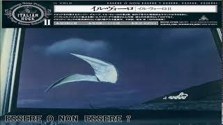 Il Vol̤o̤ Essere O Non Esse̤r̤e̤ ̤ Full Album HQ [upl. by Aihtnyc]