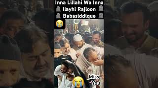 Inna Lillahi Wa Inna llayhi Rajioon babasiddique mumbai full share rip babasiddique awaz [upl. by Ginger173]