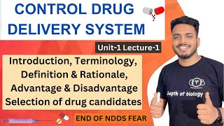 Control drug delivery system  introduction  advantage amp disadvantage  selection of drug candidate [upl. by Ecirtel275]