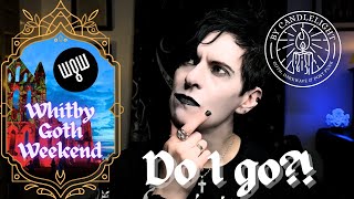 Whitby Goth Weekend  Do I Go [upl. by Curcio533]