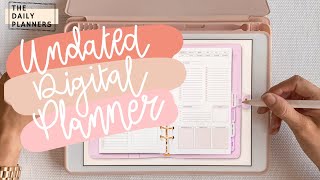 Undated Digital GoodNotes5 Planner  Flip Through  Planning amp tips  THE DAILY PLANNERS [upl. by Eile487]