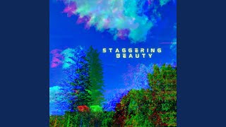 STAGGERING BEAUTY [upl. by Citron]