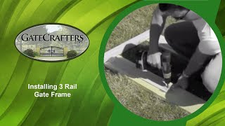 How To Install 3 Rail Gate Frame Kit [upl. by Gayel]