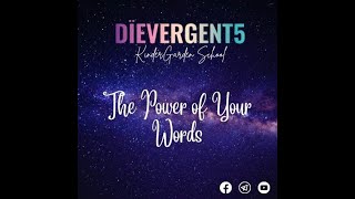 Dïevergent5 KïnderGardën Schööl  The Power of Your Word Level CrawlIntermediate [upl. by Vito224]