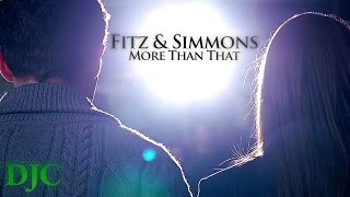 Fitz amp SimmonsMore Than That [upl. by Sral13]